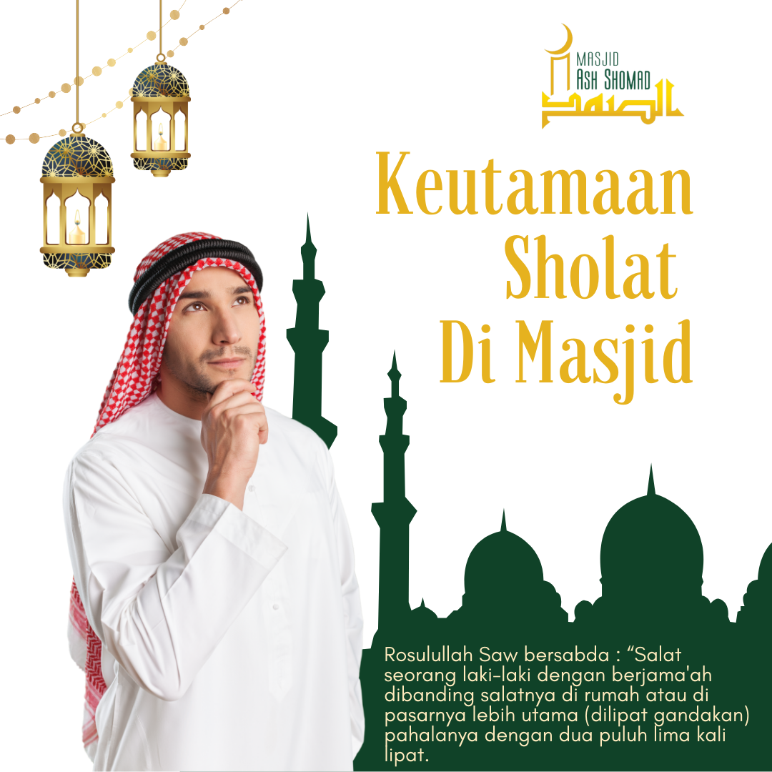 Keutamaan Sholat Berjamaah di Masjid